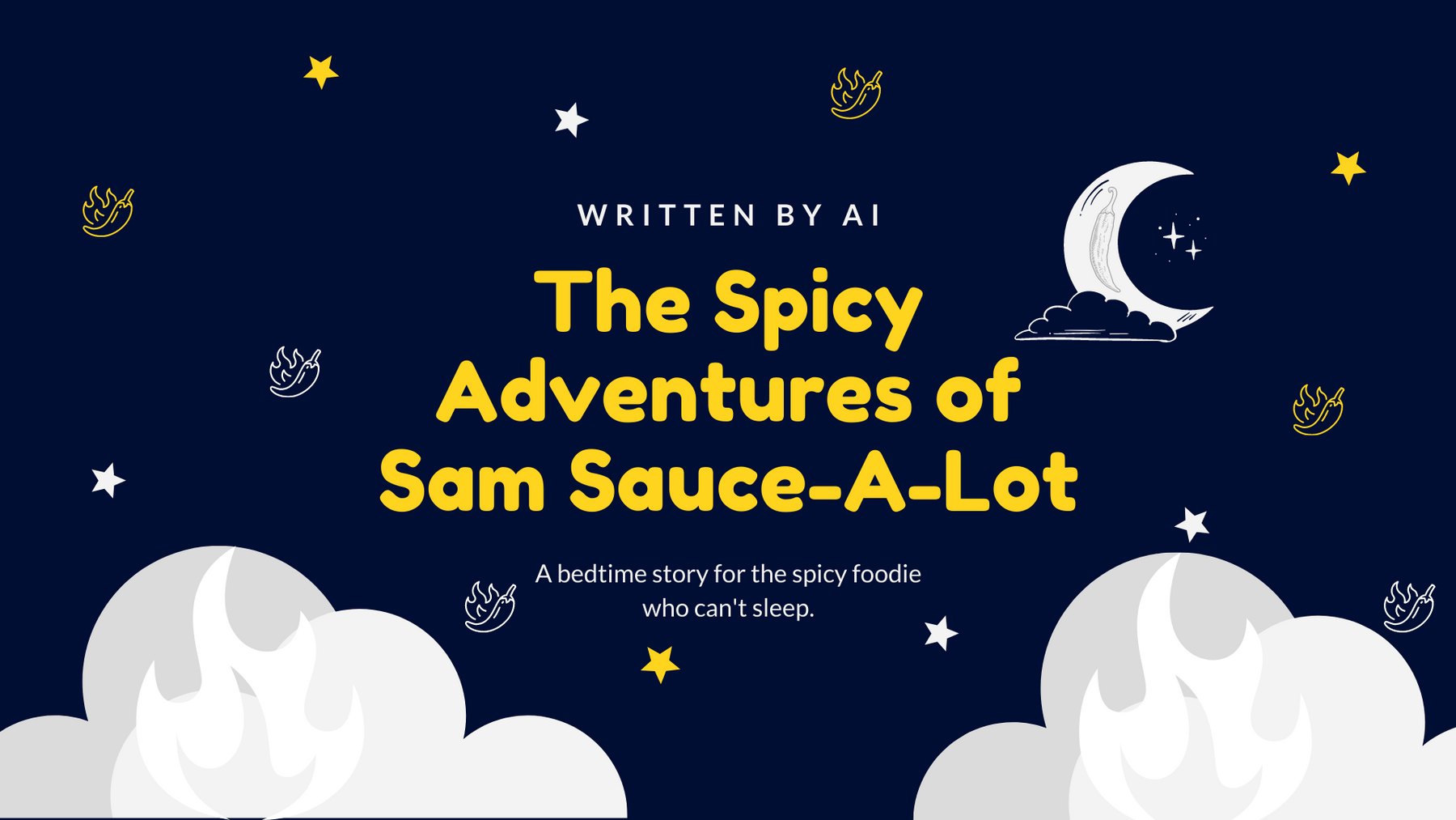 The Spicy Adventures of Sam Sauce-A-Lot